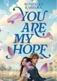 you-are-my-hope-harperya-stan-nowy