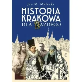 historia-krakowa-dla-kazdego-literackie
