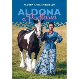 aldona-z-podlasia-bo-wiem