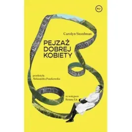 pejzaz-dobrej-kobiety-wydawnictwo-krytyki-politycznej