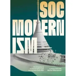 socmodernism-architecture-in-central-europe-miedzynarodowe-centrum-kult