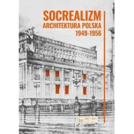socrealizm-architektura-polska-1949-1956-ksiezy-mlyn-dom-wydawniczy