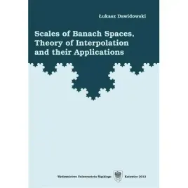 scales-of-banach-spaces-theory-of-interpolation-wydawnictwo-uniwersytet