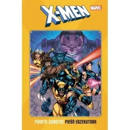x-men-punkty-zwrotne-piesn-egzekutora-egmont