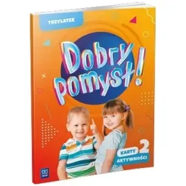 dobry-pomysl-trzylatek-karty-aktywnosci-cz-2-wsip