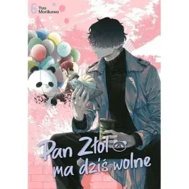 pan-zlol-ma-dzis-wolne-tom-6-literackie