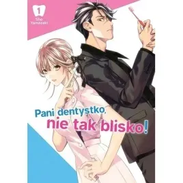 pani-dentystko-nie-tak-blisko-tom-1-znak