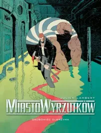 grobowiec-olbrzyma-miasto-wyrzutkow-tom-3-otwarte