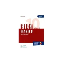 dieci-lezioni-di-lessico-con-eswrcizi-alma-edizioni