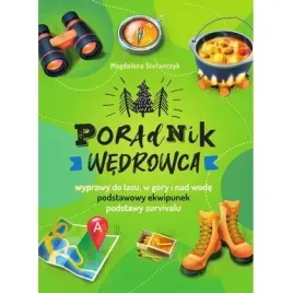 poradnik-wedrowca-wyprawy-do-lasu-gory-i-nad-wode-sbm