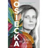 osiecka-rodzi-sie-ptak
