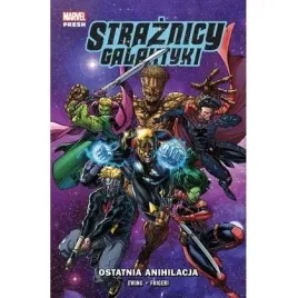 straznicy-galaktyki-t-3-ostatnia-anihilacja