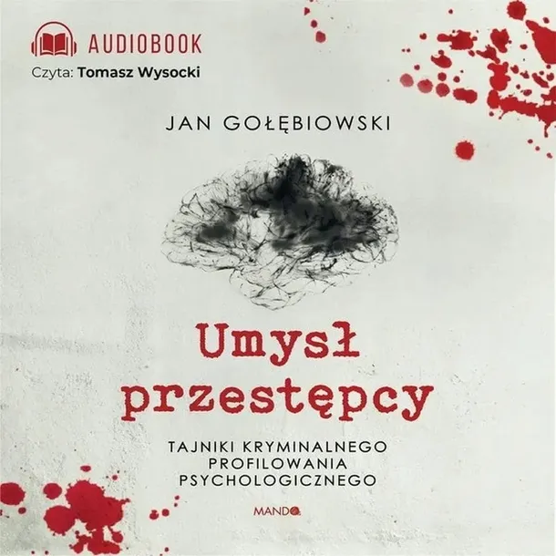 umysl-przestepcy-audiobook-autor-jan-golebiowski