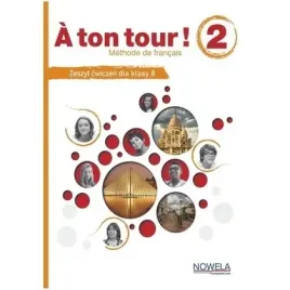 a-ton-tour-2-cwiczenia-do-francuskiego-klasa-8