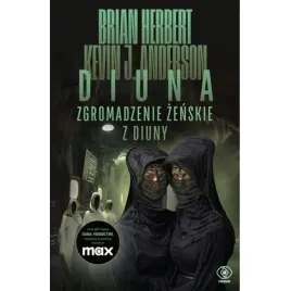zgromadzenie-zenskie-z-diuny-wielkie-szkoly-diuny-tom-1-okladka-filmowe