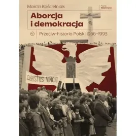 aborcja-i-demokracja-przeciw-historia-polski