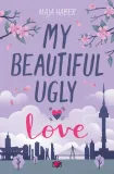 my-beautiful-ugly-love-wydawnictwo-papierowe-serca