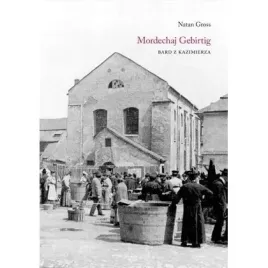 mordechaj-gebirtig-bard-z-kazimierza