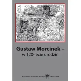 gustaw-morcinek-w-120-lecie-urodzin