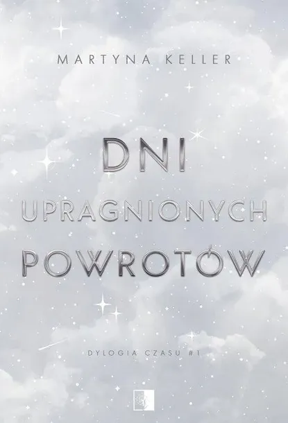 dni-upragnionych-powrotow-wydawnictwo-wydawnictwo-niezwykle