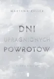 dni-upragnionych-powrotow-wydawnictwo-wydawnictwo-niezwykle