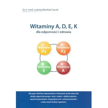 witaminy-a-d-e-k-dla-odpornosci-i-zdrowia