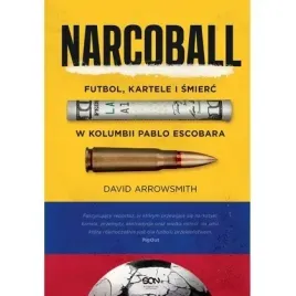 narcoball-futbol-kartele-i-smierc-w-kolumbii-pablo-escobara