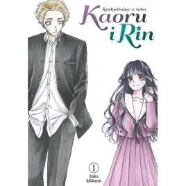 kaoru-i-rin-rozkwitajac-z-toba-tom-1