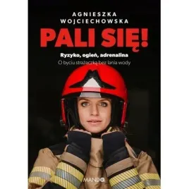 pali-sie-ryzyko-ogien-adrenalina