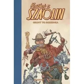 kowboj-z-szaolin-t-4-grunt-to-rodzinka