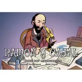 ramon-y-cajal-zycie-pod-mikroskopem