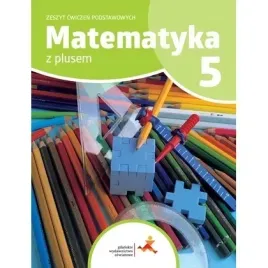 matematyka-sp-5-z-plusem-zeszyt-cwiczen-podstaw