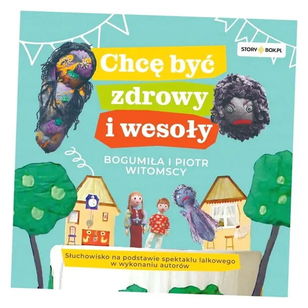 chce-byc-zdrowy-i-wesoly-audiobook-tytul-chce-byc-zdrowy-i-wesoly