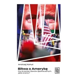 bitwa-o-ameryke-czy-to-koniec-stanow-zjednoczonych