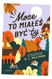 moze-to-miales-byc-ty-wydawnictwo-moondrive