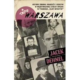tajna-warszawa-czyli-historie-zbrodni-kradziezy
