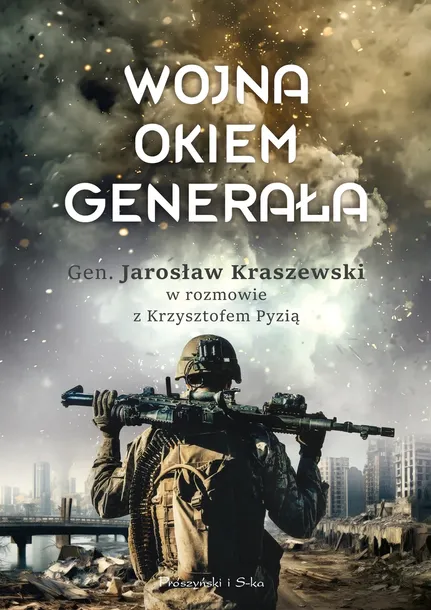 wojna-okiem-generala-autor-krzysztof-pyzia