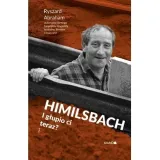 himilsbach-i-glupio-ci-teraz