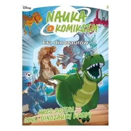 nauka-z-komiksem-era-dinozaurow-t-3-kres-potegi