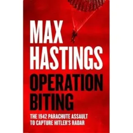 operation-biting-the-1942-parachute-assault-to-capture-hitler-s-radar-wer