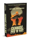 ciemnosc-zyje-w-nas-tytul-ciemnosc-zyje-w-nas