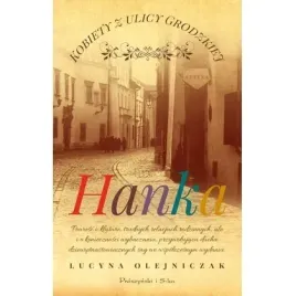 kobiety-z-ulicy-grodzkiej-hanka