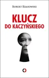 klucz-do-kaczynskiego-autor-robert-krasowski