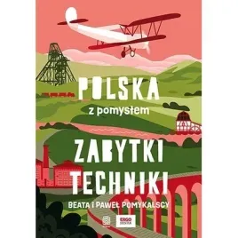 zabytki-techniki-polska-z-pomyslem