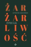 zar-zarliwosc-stan-nowy