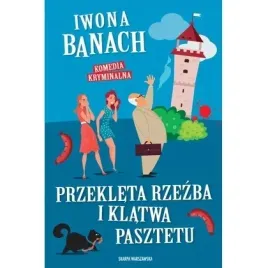 przekleta-rzezba-i-klatwa-pasztetu