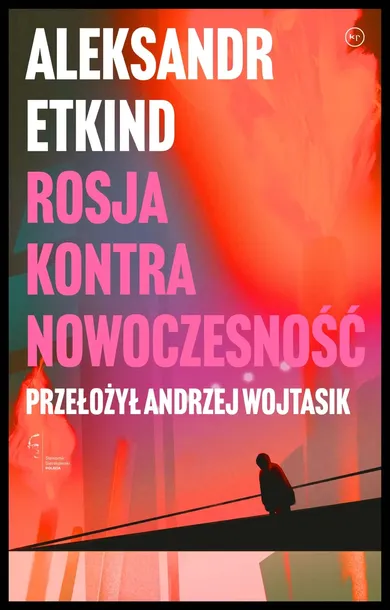 rosja-kontra-nowoczesnosc-autor-aleksandr-etkind