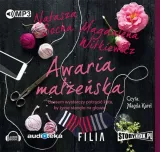 awaria-malzenska-audiobook-autor-magdalena-witkiewicz-natasza-socha