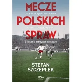 mecze-polskich-spraw-jak-cieslik-ogral-sine-qua-non