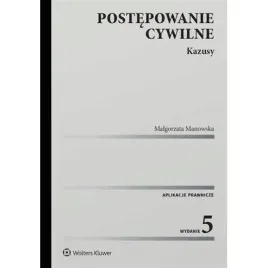 postepowanie-cywilne-kazusy-w-5-wolters-kluwer